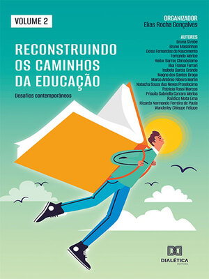 cover image of Reconstruindo os caminhos da Educação: desafios contemporâneos, Volume 2